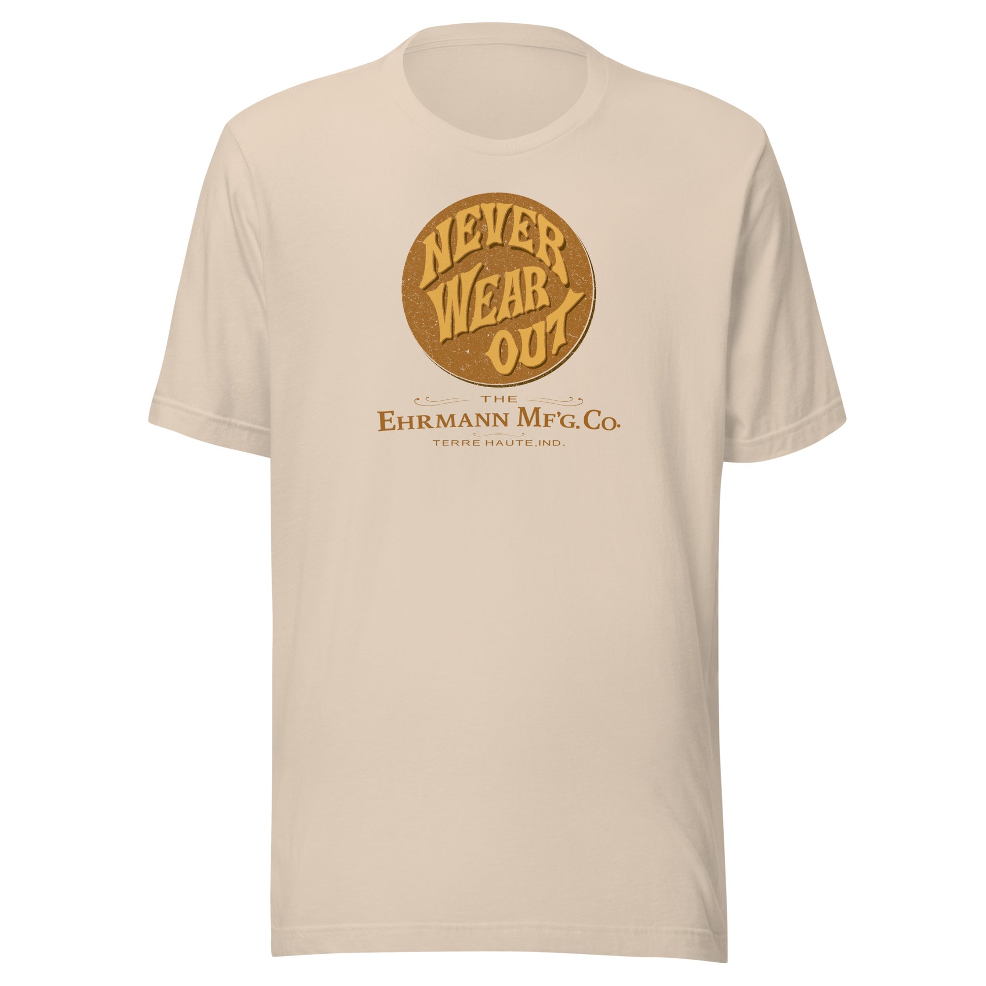 Never Wear Out / Ehrmann Manufacturing - button (color) - Terre Haute Indiana - Short-Sleeve Unisex T-Shirt - EdgyHaute