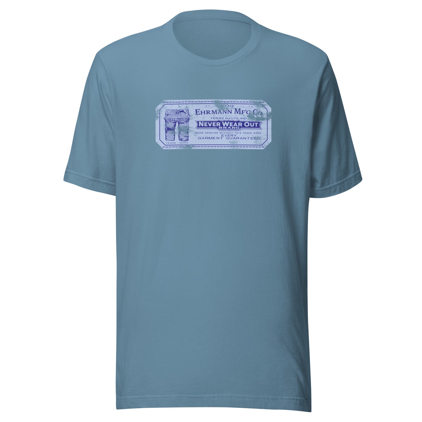 Never Wear Out / Ehrmann Manufacturing - garment label (color) - Terre Haute Indiana - Short-Sleeve Unisex T-Shirt - EdgyHaute