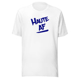 Haute AF (blue) - Terre Haute Indiana - Short-Sleeve Unisex T-Shirt - EdgyHaute