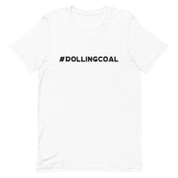 #ROLLINGCOAL - Design in Black - Short-Sleeve Unisex T-Shirt - EdgyHaute