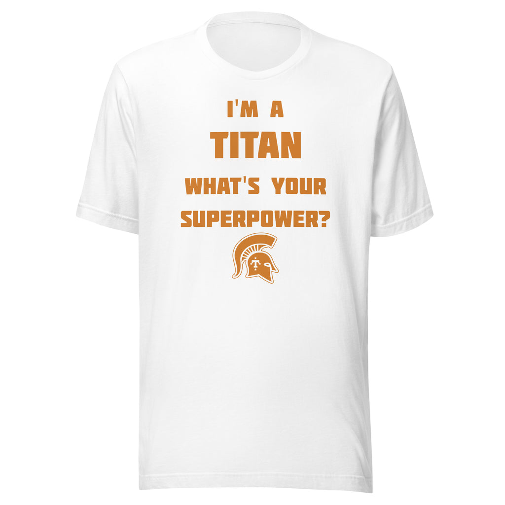 Kansas/Shiloh/Oakland HS Tri-County Titans - Superpower (orange) - Short-Sleeve Unisex T-Shirt - EdgyHaute