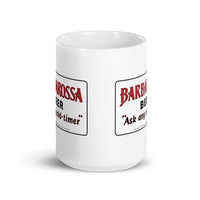 Barbarossa Beer (sign 1) - Terre Haute Indiana  -  Coffee Mug - EdgyHaute