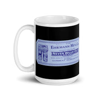 Never Wear Out brand Ehrmann Manufacturing 15-ounce coffee mug Terre Haute Indiana