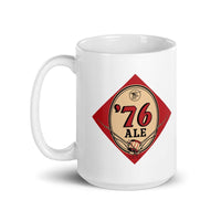 76 Ale (sign) - Terre Haute Indiana  -  Coffee Mug - EdgyHaute