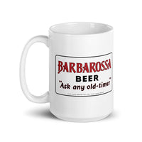 Barbarossa Beer (sign 1) - Terre Haute Indiana  -  Coffee Mug - EdgyHaute