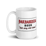 Barbarossa Beer (sign 1) - Terre Haute Indiana  -  Coffee Mug - EdgyHaute