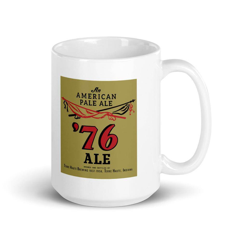 76 Ale (bottle label) - Terre Haute Indiana  -  Coffee Mug - EdgyHaute