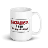 Barbarossa Beer (sign 1) - Terre Haute Indiana  -  Coffee Mug - EdgyHaute